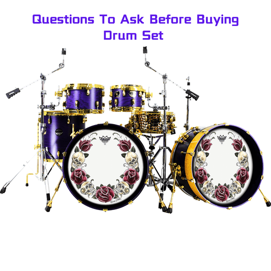 10 Questions To Ask Before Buying Your First Drum Set