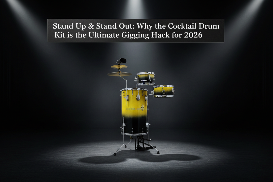 Stand Up & Stand Out: Why the Cocktail Drum Kit is the Ultimate Gigging Hack for 2026