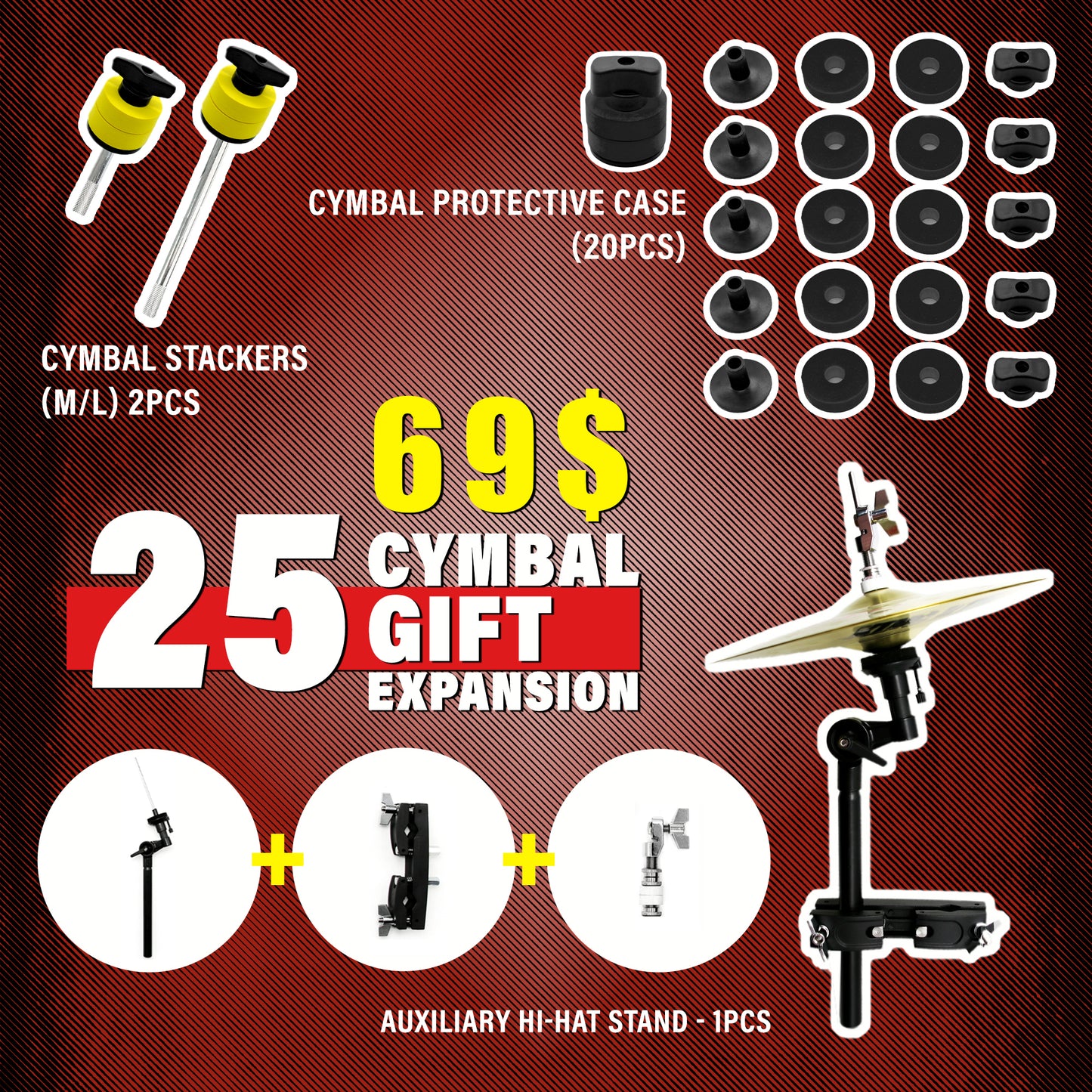 25pcs The "No More Stands" Kit （X-Hat Auxiliary Hi-Hat Boom Arm & Clamp 3pcs +Cymbal Felt 20pcs+M/L Cymbal stacker 2pcs）