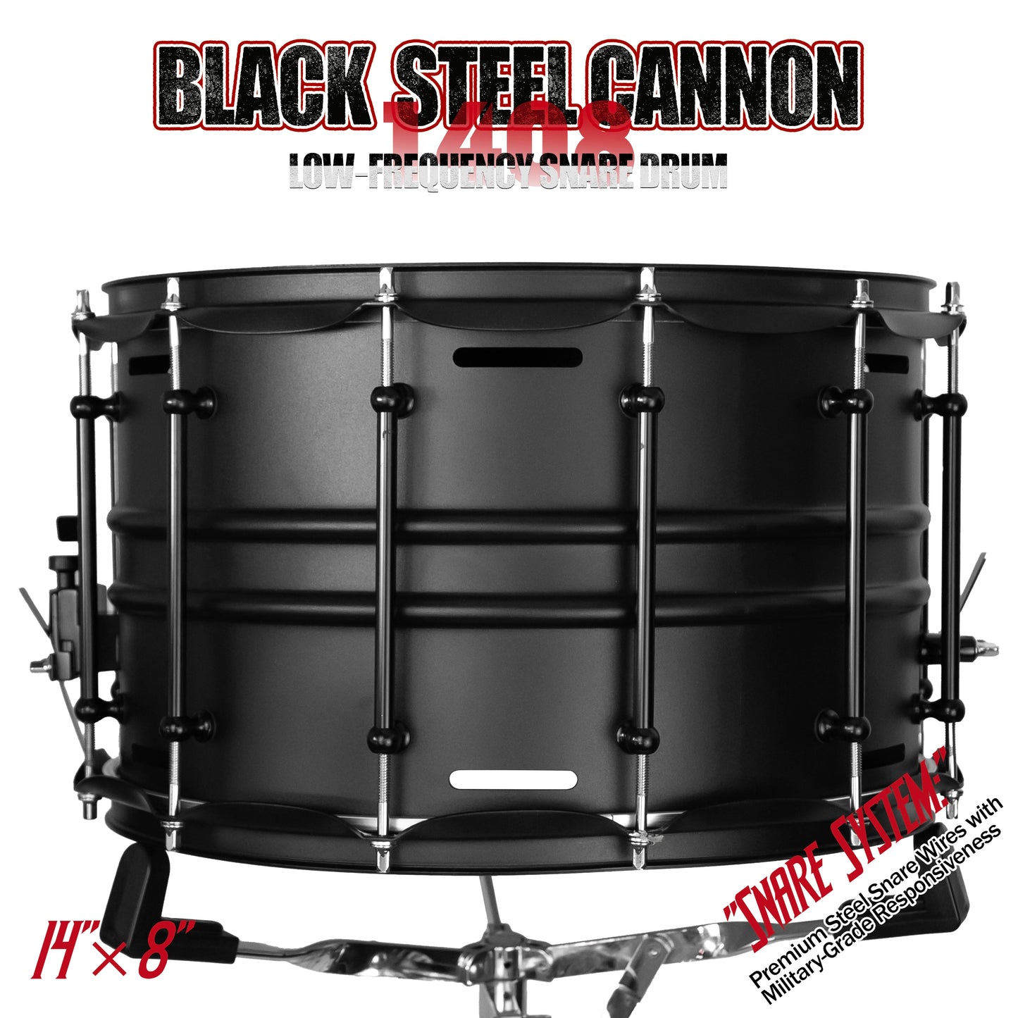 Black Steel Cannon-1408 Snare Drum